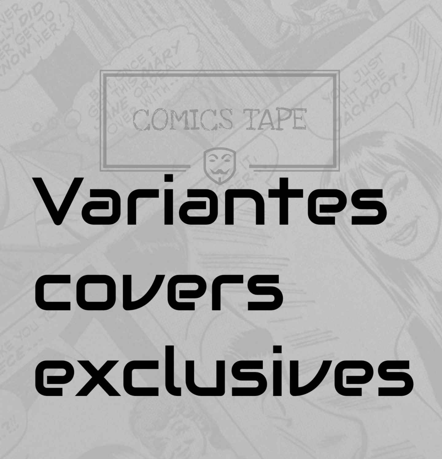 Variantes covers exclusives