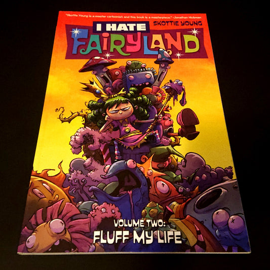 I Hate Fairyland Volume two : Fluff My Life (TPB)