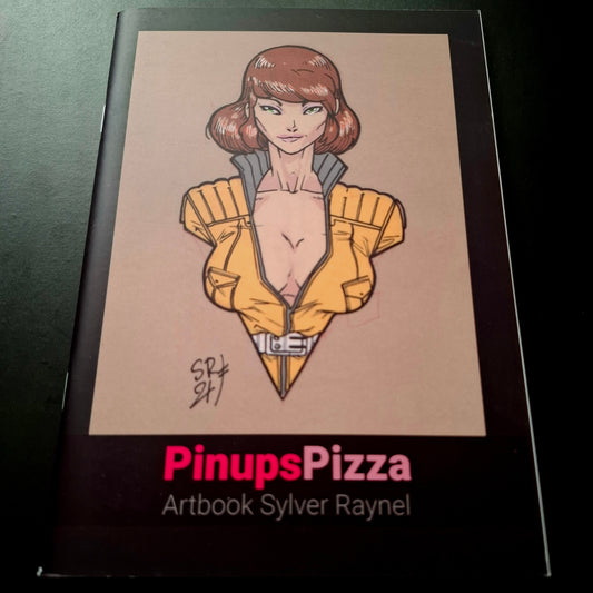 Pinups Pizza : Artbook Sylver Raynel