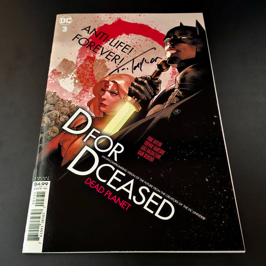 DCEASED : Dead Planet #3 variant cover + Signature de Tom Taylor (COA)