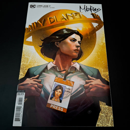 Lois Lane #7 variant cover + Signature de Mike Perkins (COA)