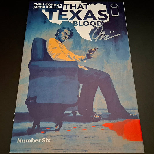 That Texas Blood #6 + Signature de Jacob Phillips (COA)